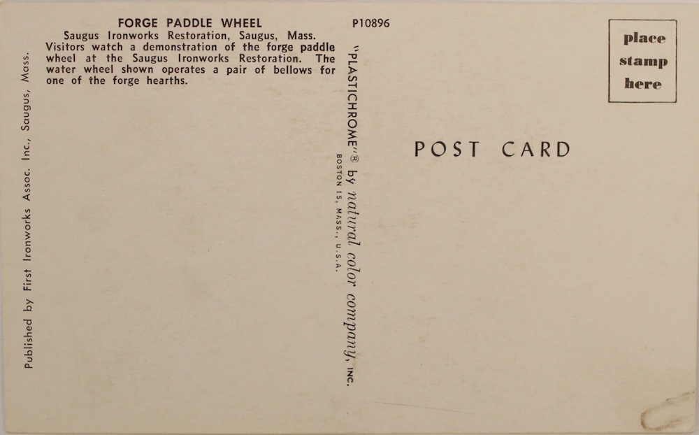 - Saugus Iron Works Restoration Forge Paddle Wheel - Postcard Back
